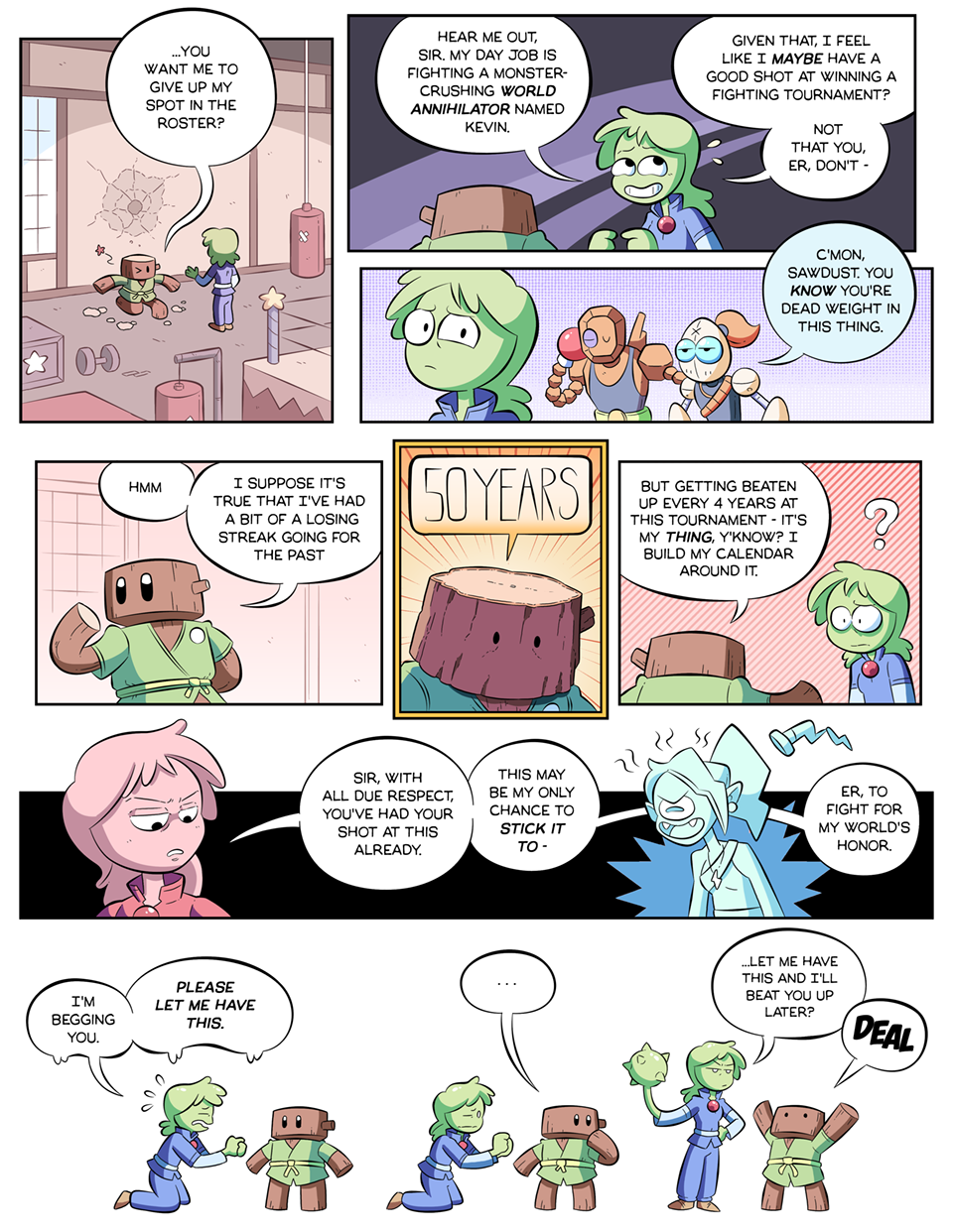 I was this close to naming this character "Can O' Pee" but then someone guessed it in Monday's comments section. RATS!